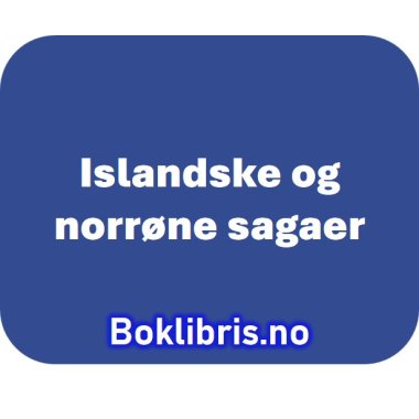 Islandske og norrøne sagaer