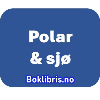 Polar- og sjøfartshistorie