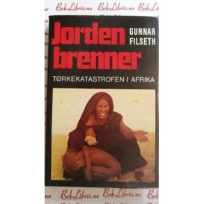 Gunnar Filseth - Jorden brenner