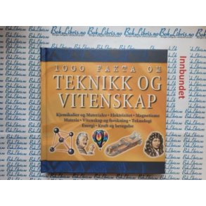 1000 fakta om teknikk og vitenskap
