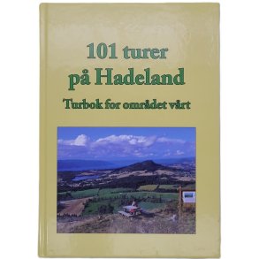 101 turer p� Hadeland Turbok for omr�det v�rt