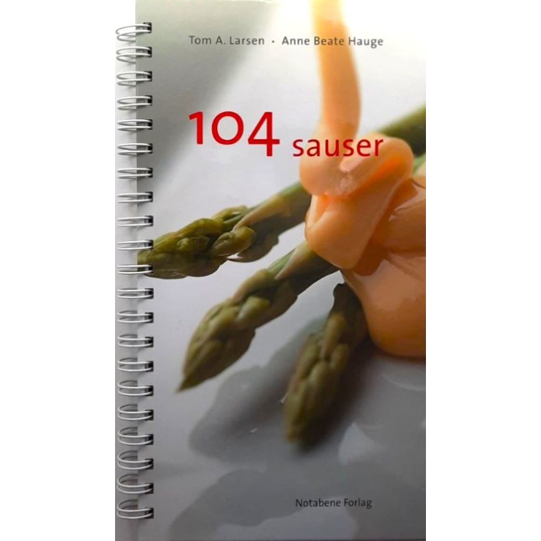104 Sauser - Tom A. Larsen og Anne Beate Hauge - Bruktbok - Innbundet
