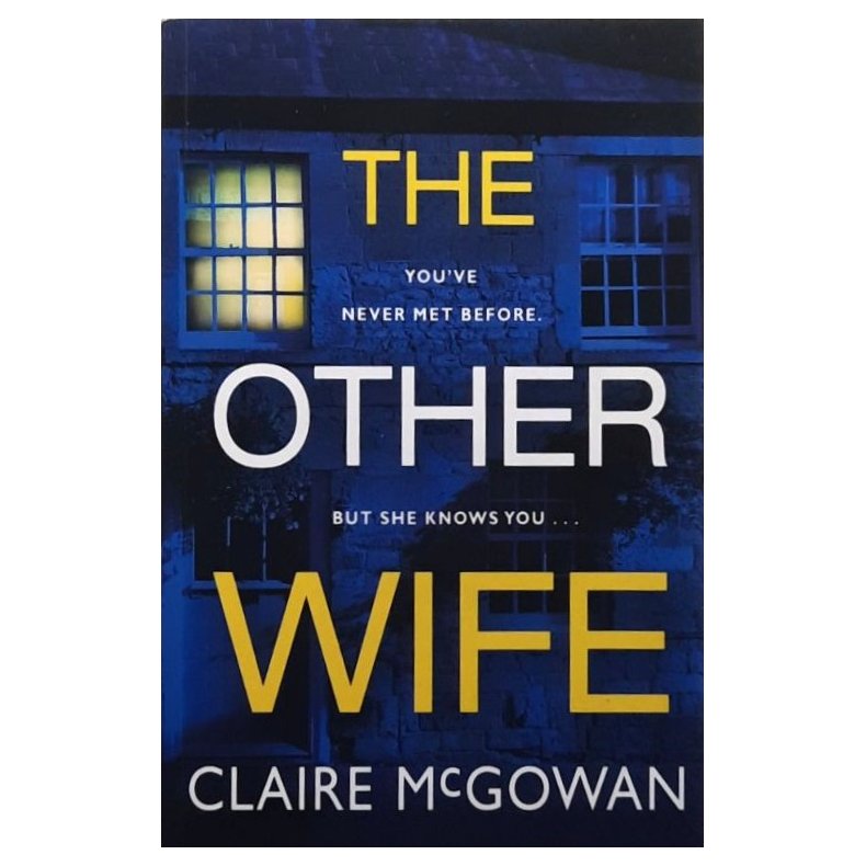 Claire McGowan - The Other Wife (Innbundet)