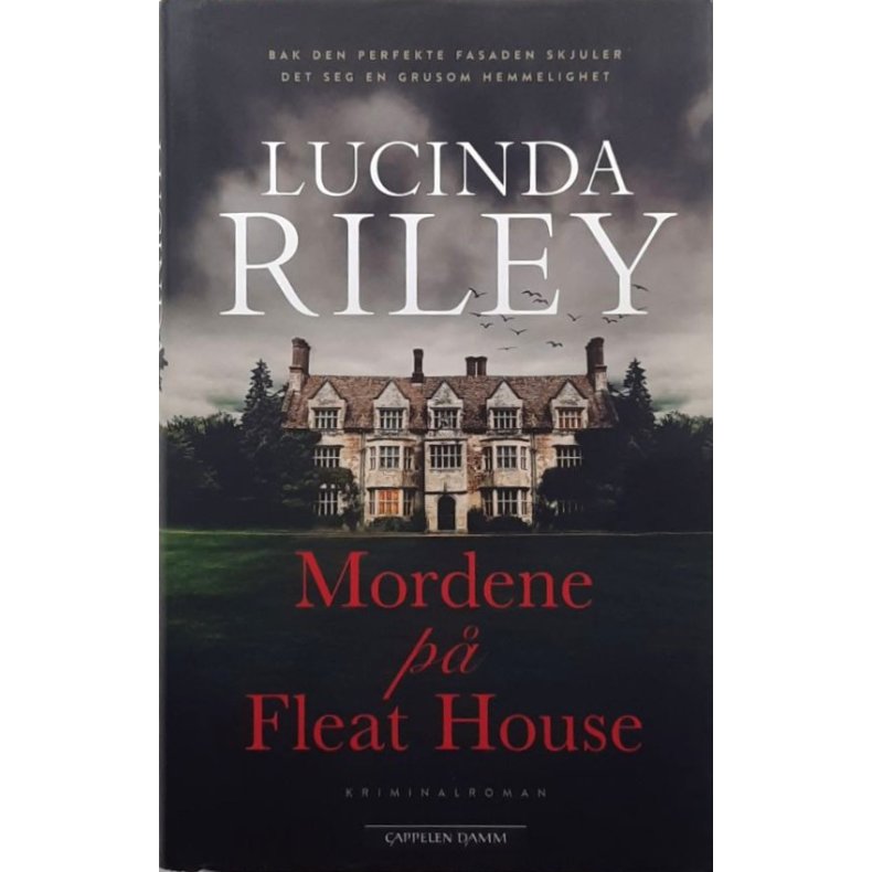 Lucinda Riley - Mordene p� Fleat House (Innbundet)