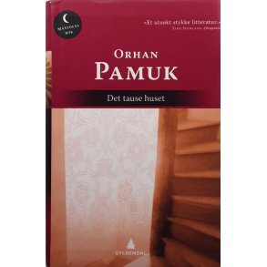 Orhan Pamuk - Det tause huset (Innbundet)