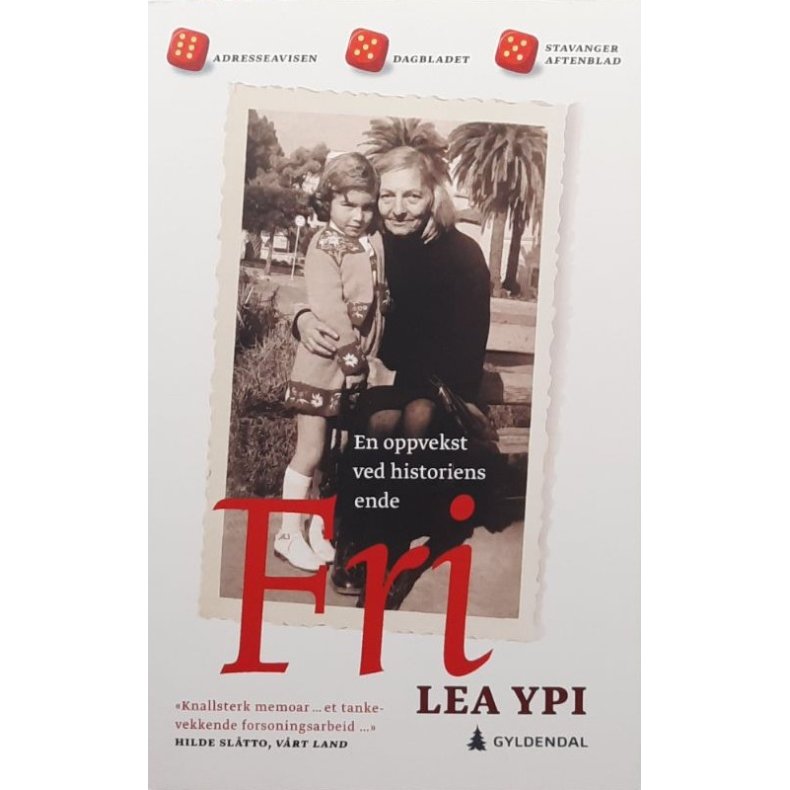 Lea Ypi - Fri - en oppvekst ved historiens ende 