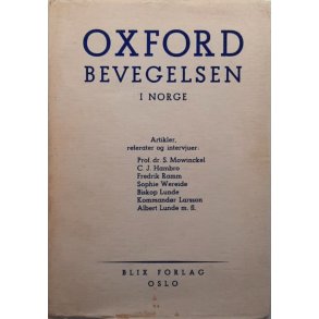 C. J. Hambro m.fl. - Oxfordbevegelsen i Norge - (Heftet)