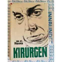 W. C. Heinz - Kirurgen