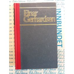 Einar Gerhardsen - I medgang og motgang Erindringer 1955 - 65