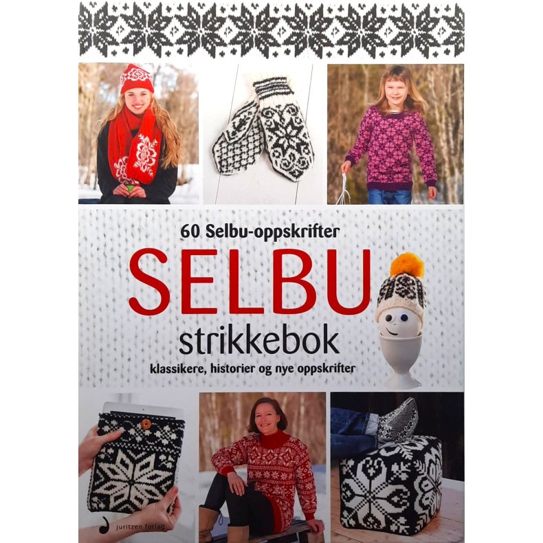 60 Selbu-oppskrifter. Selbu strikkebok klassikere, historier og nye oppskrifter