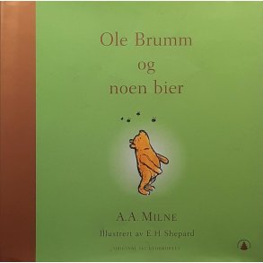 A. A. Milne - Ole Brumm og noen bier - Innbundet