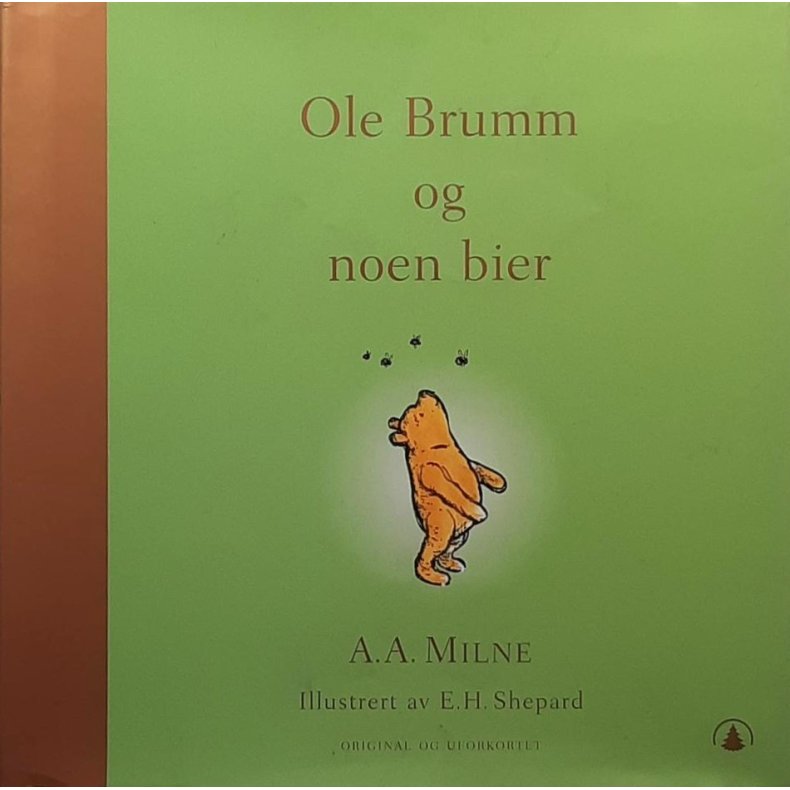 A. A. Milne - Ole Brumm og noen bier - Innbundet