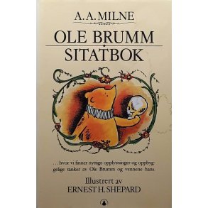 A. A. Milne - Ole Brumm sitatbok (Innb.)