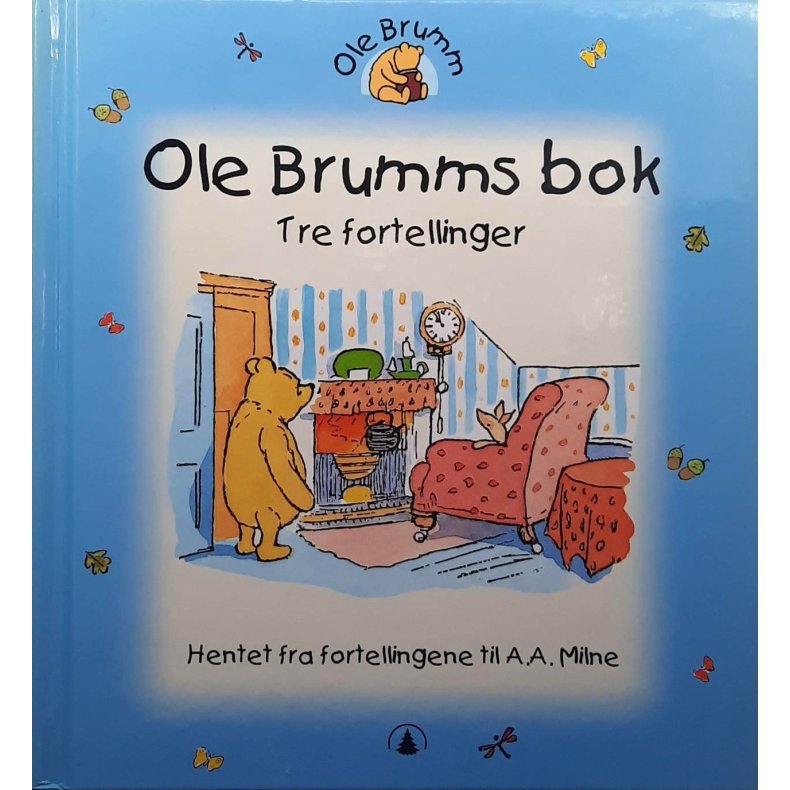 A. A. Milne - Ole Brumms bok, Tre fortellinger 