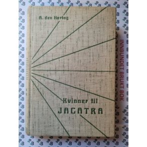 A. Den Hertog - Kvinner til Jacatra