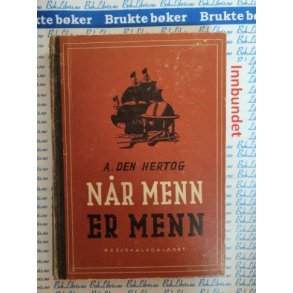 A. Den Hertog - Nr menn er menn (I)