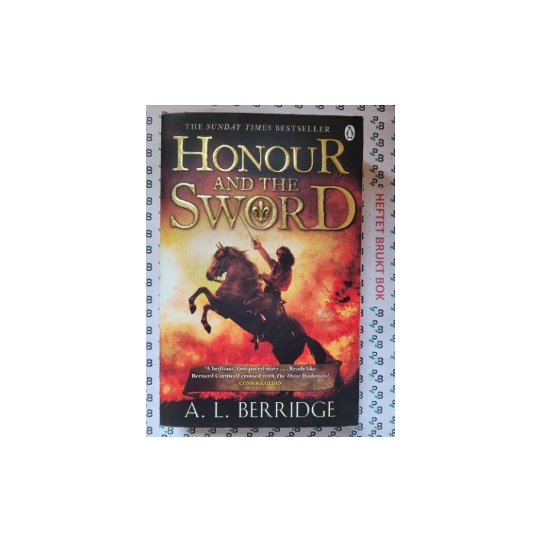 A. L. Berridge - Honour and the Sword