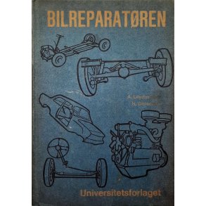 A. Leyensetter / H. Gerschler - Bilreparatren