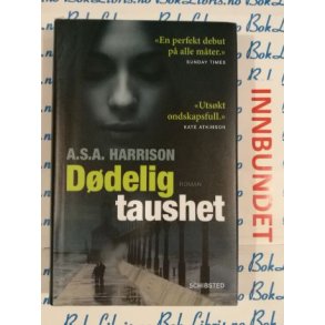 A. S. A. Harrison - Ddelig taushet (I)