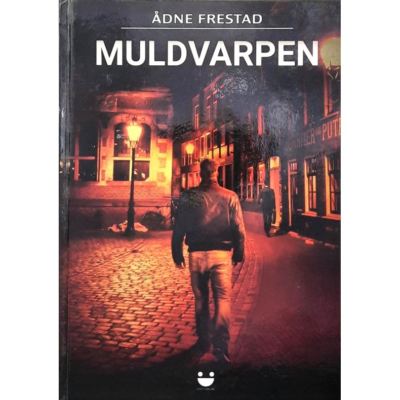 �dne Frestad - Muldvarpen (Innbundet)