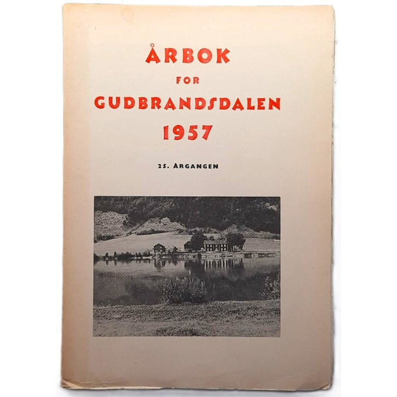 �rbok For Gudbrandsdalen 1957 - D�laringen - Bruktbok - Heftet