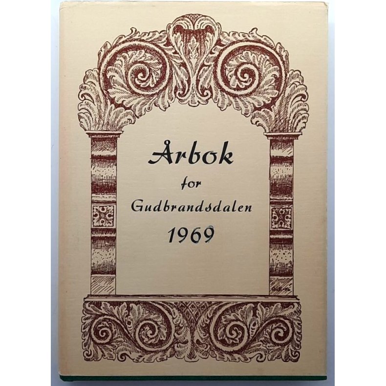 �rbok For Gudbrandsdalen 1969 - D�laringen - Bruktbok - Innbundet