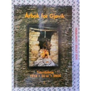 rbok for Gjvik - Nr. 20-2004 Tverrdalene