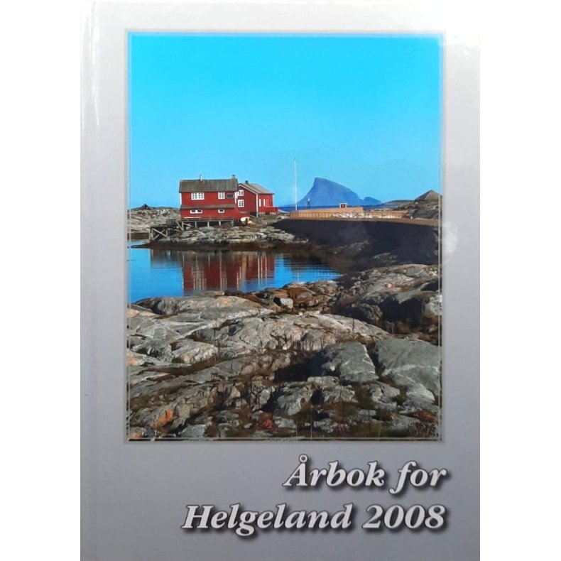 �rbok for Helgeland 2008 - Bruktbok - Innbundet