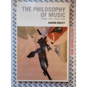 Aaron Ridley - The Philosophy of Music: Theme and Variations