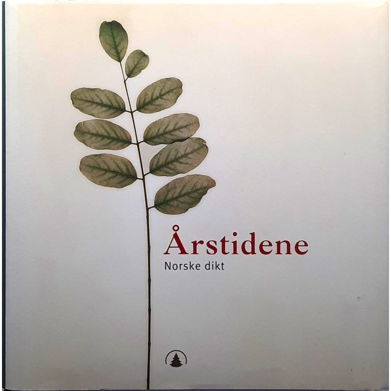 rstidene - Norske dikt (Innbundet)