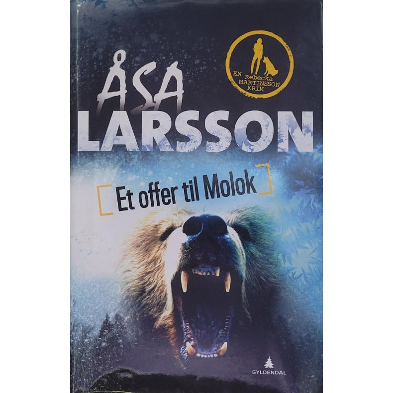 sa Larsson - Et offer til Molok (Innbundet)