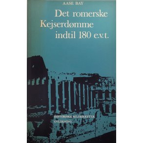 Aase Bay - Det romerske kejserdmme indtil 180 e.v.t.