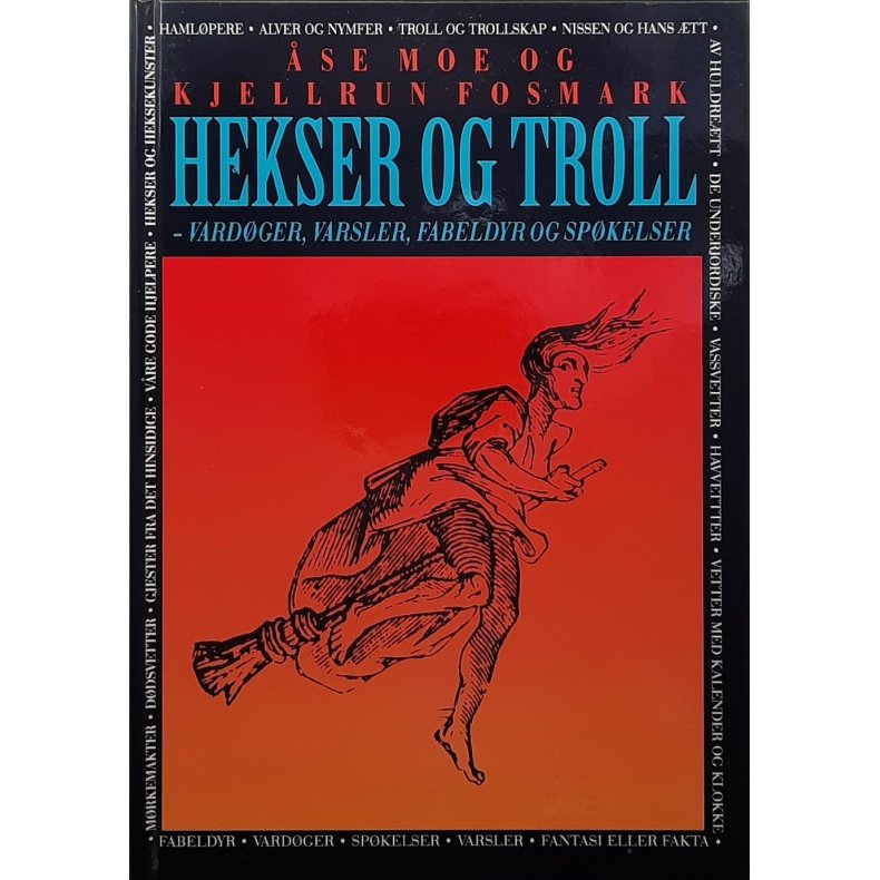 se Moe og Kjellrun Fosmark - Hekser og Troll