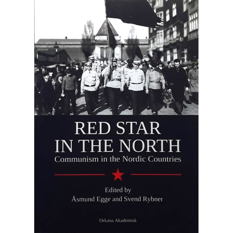 �smund Egge - Svend Rybner (edit.) - Red star in the north (Heftet)