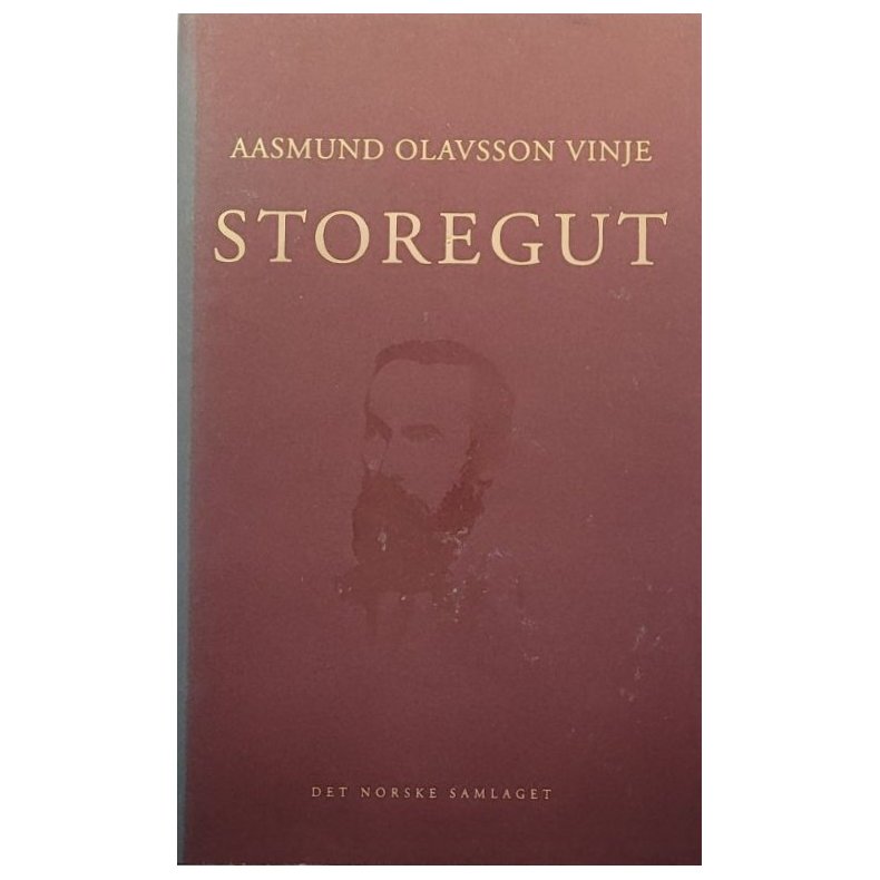 Aasmund Olavsson Vinje - Storegut (Innbundet)