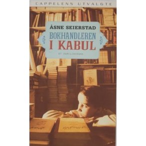 sne Seierstad - Bokhandleren i Kabul (Heftet)