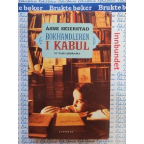 sne Seierstad - Bokhandleren i Kabul.