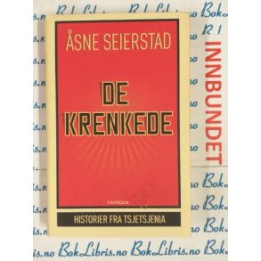 sne Seierstad - De krenkede (Innb)