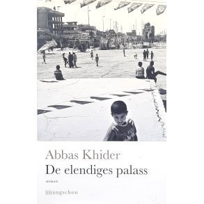 Abbas Khider - De elendiges palass (Innbundet)