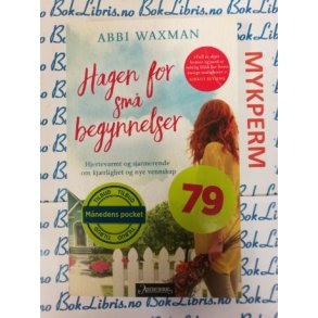 Abbi Waxman - Hagen for sm begynnelser (Mykperm)