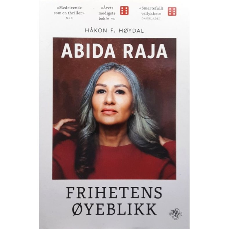 Frihetens �yeblikk - Abida Raja - Bruktbok - Innbundet