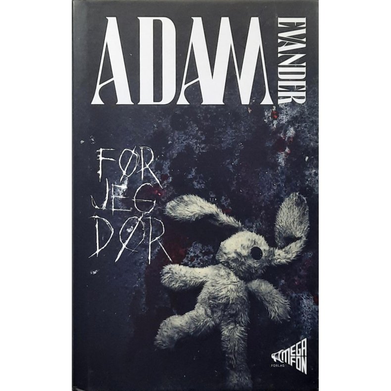 Adam Avander - F�r jeg d�r - Innbundet