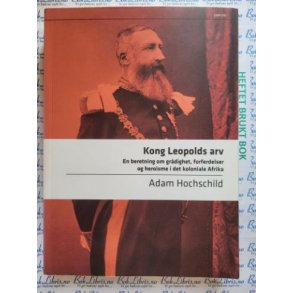 Adam Hochschild - Kong Leopolds arv