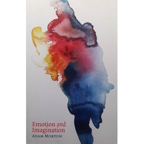 Adam Morton - Emotion and Imagination (Heftet)