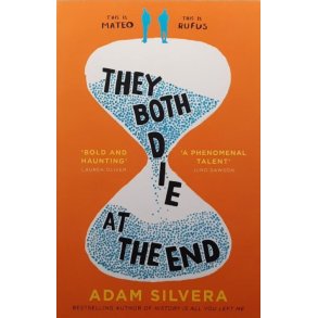 Adam Silvera - They Both Die At The End - Heftet