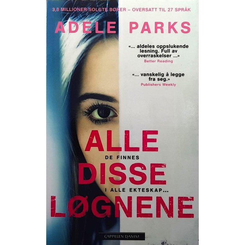 Adele Parks - Alle disse l�gnene (Heftet)