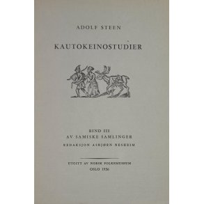 Adolf Steen - Kautokeinostudier Bind III av Samiske samlinger