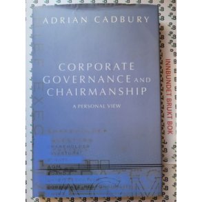 Adrian Cadbury - Corporate Governance and Chairmanship