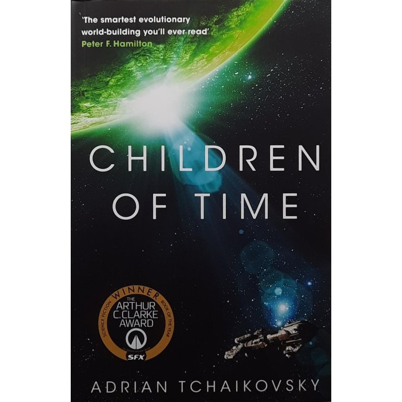 Adrian Tchaikovsky - Children of Time