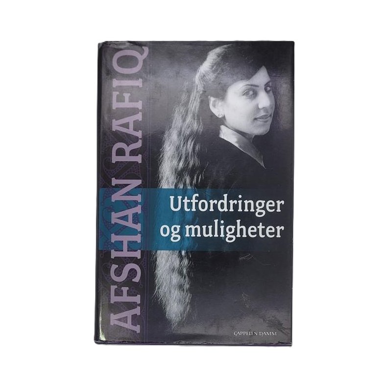 Afshan Rafiq - Utfordringer og muligheter